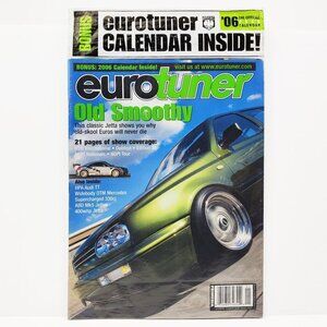 Eurotuner Magazine January 2006 w/ Import Car Calendar Euro Tuner Sealed